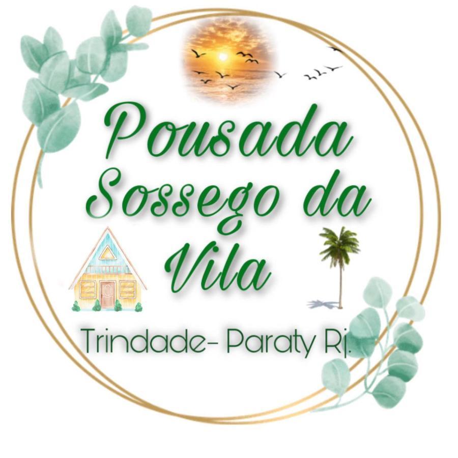 Pousada Sossego Da Vila - Trindade Paraty Extérieur photo